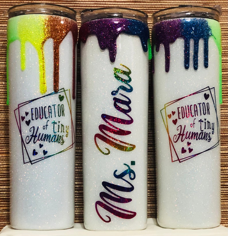 rainbow cup drip cup Stainless steel double walled teacher appreciation tumbler educator of tiny humans