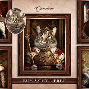 Può includere: Una collezione di ritratti incorniciati con animali vestiti con abiti regali. I ritratti includono un cane e diversi gatti, ognuno adornato con corone, vesti e altri accessori reali. Il testo "BUY 3 GET 1 FREE" è visibile.