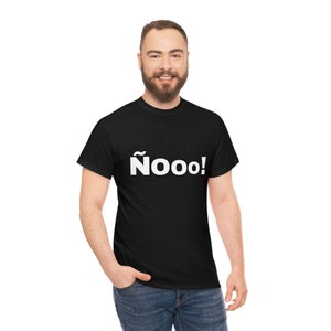 Dominican Ñooo! T-shirt - Spanish - hispanic - camiseta dominicana - Spring Clothing