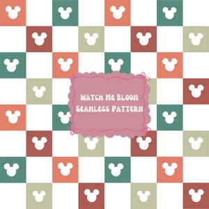 Könnte beinhalten: Ein nahtloses Muster mit weißen Mickey-Maus-Köpfen auf einem Hintergrund aus abwechselnd roten, grünen und orangen Quadraten. Der Text "WATCH ME BLOOM SEAMLESS PATTERN" ist auf einem rosa Banner geschrieben.