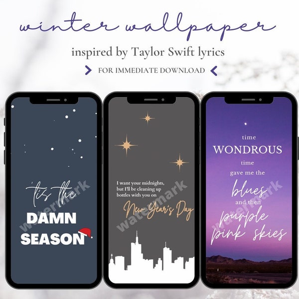 iPhone Wallpapers, Inspired by Taylor Swift lyrics, winter wallpaper, iPhone Wallpaper, Holiday Theme, Winter Theme, music lyrics
