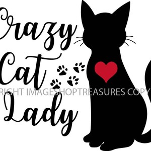 Vektor SVG Crazy Cat Lady rotes Herz Kätzchen Silhouette Kitty katzenartige Pfoten Tierliebhaber Liebe oder Jpeg Png Eps digitaler Download geschnitten Datei Cricut