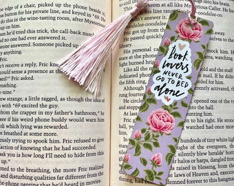 Book Lovers Never go to Bed Alone Metal Bookmark Bookish Gift