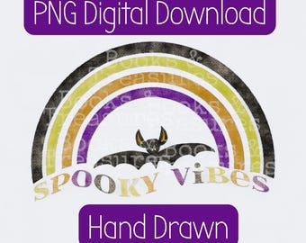 Spooky Vibes Rainbow PNG • Hand Drawn Digital Download • Halloween Sublimation Design