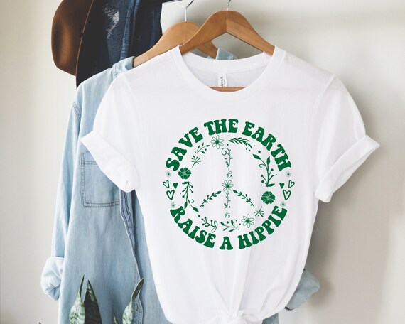 Save The World Raise A Hippie Shirt Sunflower Hippie Life Save The World Raise A Hippie Shirt Sunflower Hippie Life