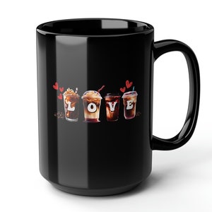 Valentines Day Coffee Love Mug, Coffee Mom Valentines Cup, Valentines Day Gift