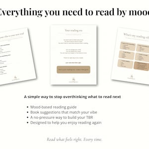 May include: A promotional image with the text "Everything you need to read by mood." It features three white pages with text, including a mood-based reading guide and book suggestions. The image also includes the text "A simple way to stop overthinking what to read next."