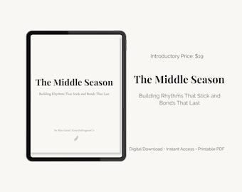 The Middle Season | Faith-Filled Routine Guide for Moms of Boys | Building Rhythms That Stick | Boy Mom Ebook | Christian Parenting PDF