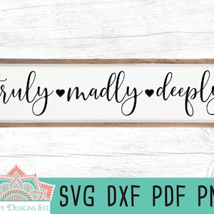 Vraiment Madly Deeply Cut File pour Silhouette et Cricut, ferme signe svg
