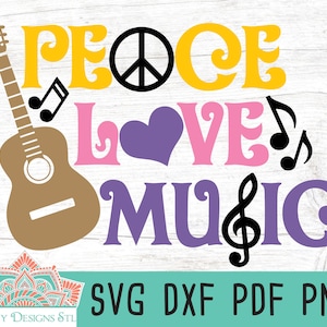 Peace Love & Music Cut File pour Silhouette et Cricut, INSTANT DOWNLOAD, svg, png, dxf et modèle imprimable pdf