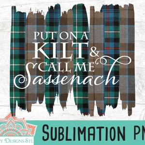 Sassenach Kilt Sublimation File (PNG)