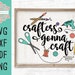 Crafters Gonna Craft Cut File for Silhouette and Cricut, Craft Svg ...