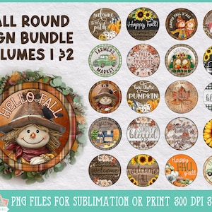 Fall Round Sign Bundle Vol 1 & 2 | Autumn Sublimation | Farmhouse Sign Bundle For Print or Sublimation, Porch Sign, Autumn Wall Decor