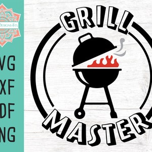 Grill Master Cut File for Silhouette and Cricut, INSTANT DOWNLOAD, Father's Day svg, BBQ svg, Grill Master svg