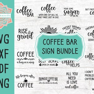 Coffee Bar Cut File Bundle for Silhouette and Cricut, INSTANT DOWNLOAD, Farmhouse Coffee Sign svg, png, dfx, and pdf