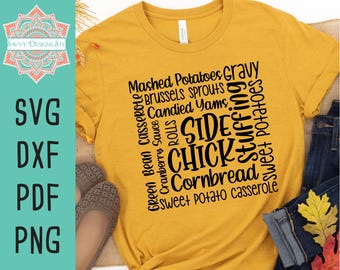 Könnte beinhalten: Senfgelbes T-Shirt mit dem Schriftzug "SIDE CHICK" in einem Quadrat, umgeben von Namen von Thanksgiving-Beilagen. Das Shirt hat auch SVG-, DXF-, PDF- und PNG-Text.