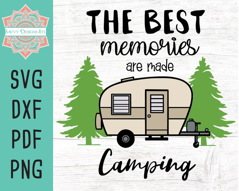 Free Free 152 Memories Camping Svg Free SVG PNG EPS DXF File