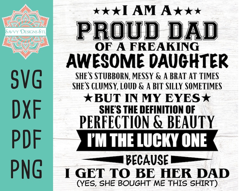 Download Proud Dad Of A Freaking Awesome Daughter Cut Files for | Etsy
