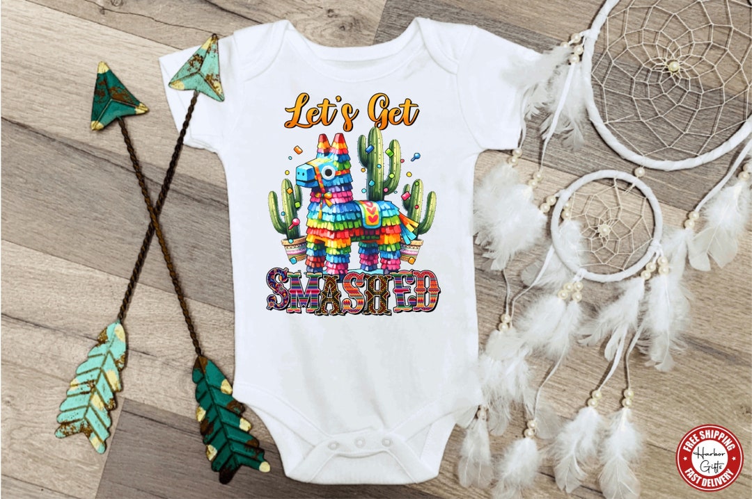 Lets Get Smashed Piñata Gerber® Baby Onesie® in Short or Long Sleeves ...