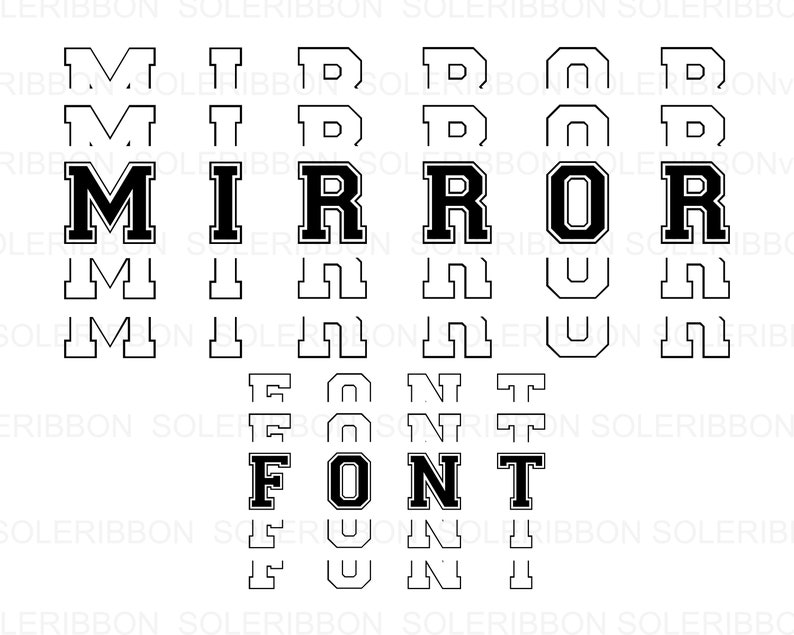 Mirror Font Mirror Alphabet Svg Font Svg Echo Font Trippy Etsy