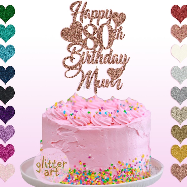 Personalisierte Kuchen Benutzerdefinierte glücklich 80. Geburtstag Grand Mum Eighty Mann Frau Opa Herz Liebe Party Topper Jeder Name Glitter
