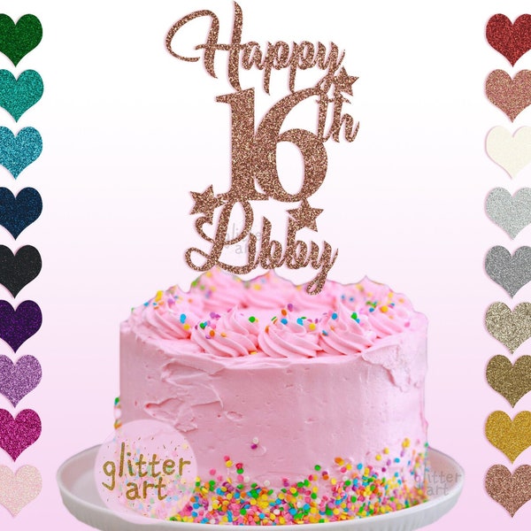 Personalised Custom Glitter Cake Topper Happy 16th Birthday Libby Sixteen Stars Boy Girl Party 11 12 13 14 15 Any Name Any text Any Age