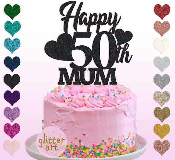 50th Mum Birthday Personalised Custom Cake Party Topper Any Etsy 50th Mum Birthday Personalised Custom Cake Party Topper Any Etsy