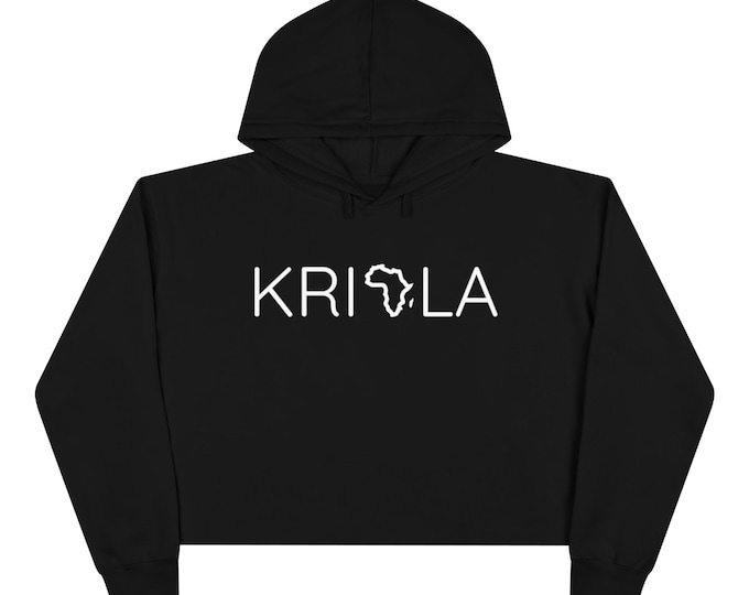 KRIOLA & AFRICA Hoodie (Crop Top Hoodies, too!)