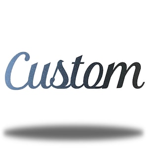 Custom Cursive Word Metal Wall Art Personalized Steel Decor 5-8 Characters