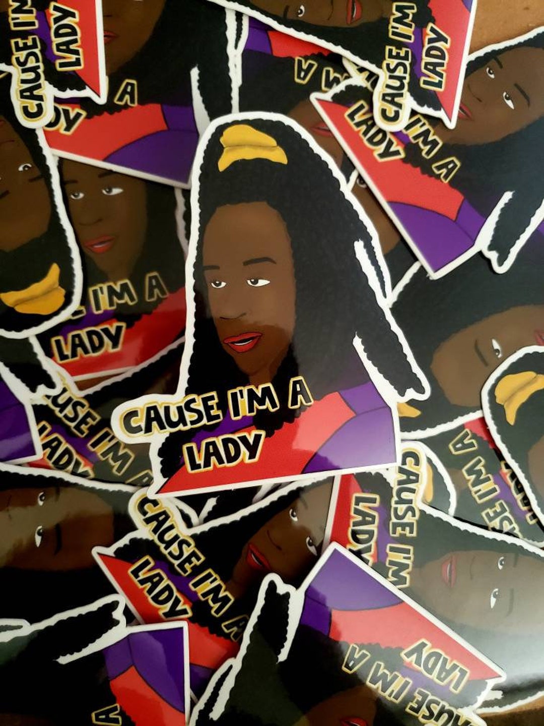 Sheneneh Jenkins Cause Im a Lady Sticker Etsy