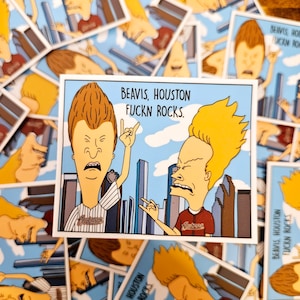 Beavis and butthead Houston fuckn rocks sticker