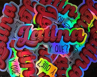 Latina y que holographic sticker