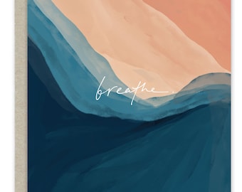 Breathe" Encouragement Card