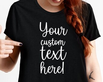 T-shirt met aangepaste tekst, gepersonaliseerde katoenen kleding