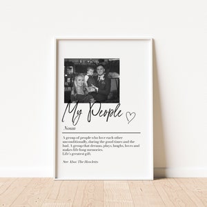 My People Definition Print, Home Gifts, Family Print, Gift for Mum, Family Definition, Fathers Day, Home Decor Gift, Personalised Photo Gift