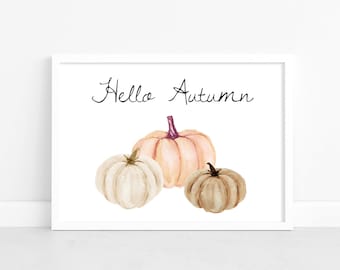 Hello Autumn Print: Watercolor Pumpkins, Neutral Fall Home Decor, Autumnal Wall Art, Seasonal Poster,