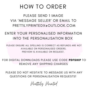May include: How to order a personalized item. Send an image and enter your information in the personalization box. Use code PDFSHIP for digital downloads to remove shipping charges. Contact the seller with any questions or requests. Prettily Printed.