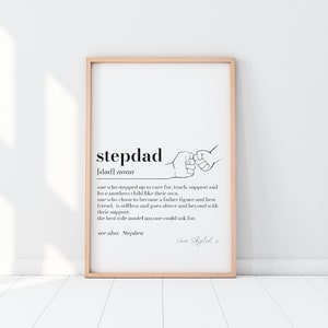 Stepdad Definition Print Gift, Step dad Fathers Day Print, Stepped Up Dad Personalised gift, Fathers Day, Stepfather Stepdad Birthday Gift