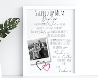 Step Mum Gift, Stepped up Mum gift, Step mother poem, gift for her, stepped up mum print, Step mum mothers day gift, step mom gift birthday
