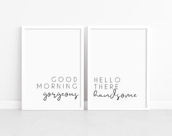 Buenos días, hermosa, hola, guapo, letrero, juego de 2 impresiones, decoración de dormitorio, impresiones de dormitorio, arte de pared de dormitorio, decoración de pared sobre la cama