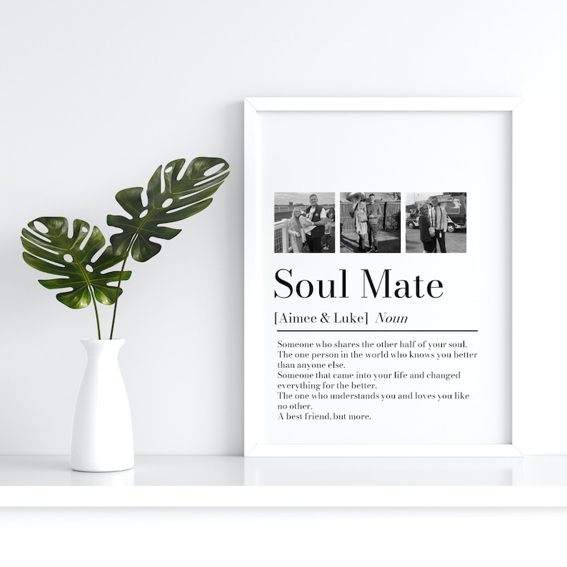 Soul Mate Definition Print featuring personalised names, with three custom black and white photos, elegantly displayed on a minimalist white background. Complete with heartwarming words highlighted on the next slide