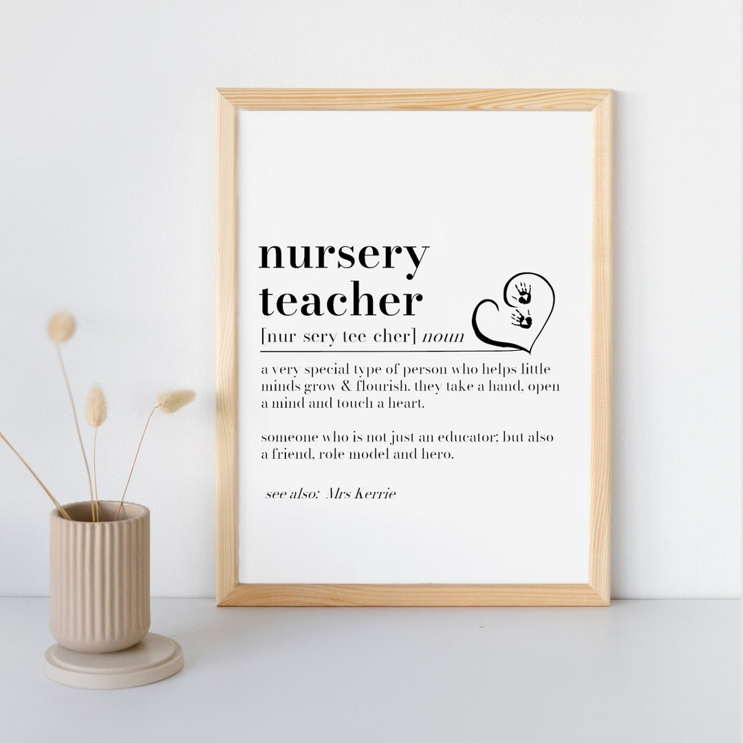 Nursery Teacher Definition Print, Nursery Teacher Gift, Nursery Teacher