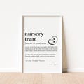 Nursery Team Definition Print, Nursery Team gift, Nursery Teacher Thank You Gift, Nursery Leaving Gift, Gift from Parent End of Term product logo