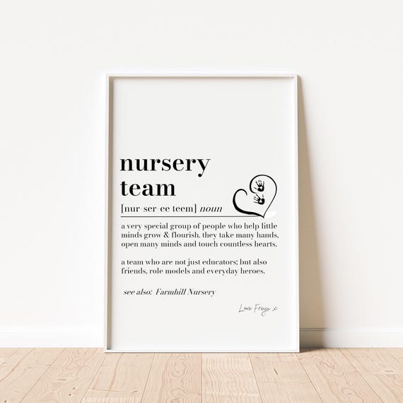 Nursery Team Definition Print, Nursery Team gift, Nursery Teacher Thank You Gift, Nursery Leaving Gift, Gift from Parent End of Term