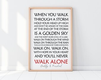 Walk Through the Storm Quote Print, Personalised Father’s Day Gift, Anfield Inspired Wall Art, Scouse Dad Present, Red Fan Birthday Gift