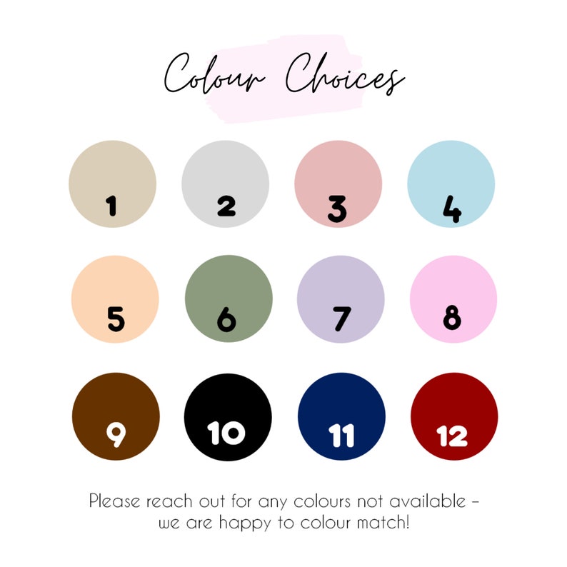1 beige, 2 grey, 3 dusk pink,4 light blue, 5 peach, 6 sage, 7 lilac, 8 light purple, 9 brown, 10 black, 11 navy, 12 red