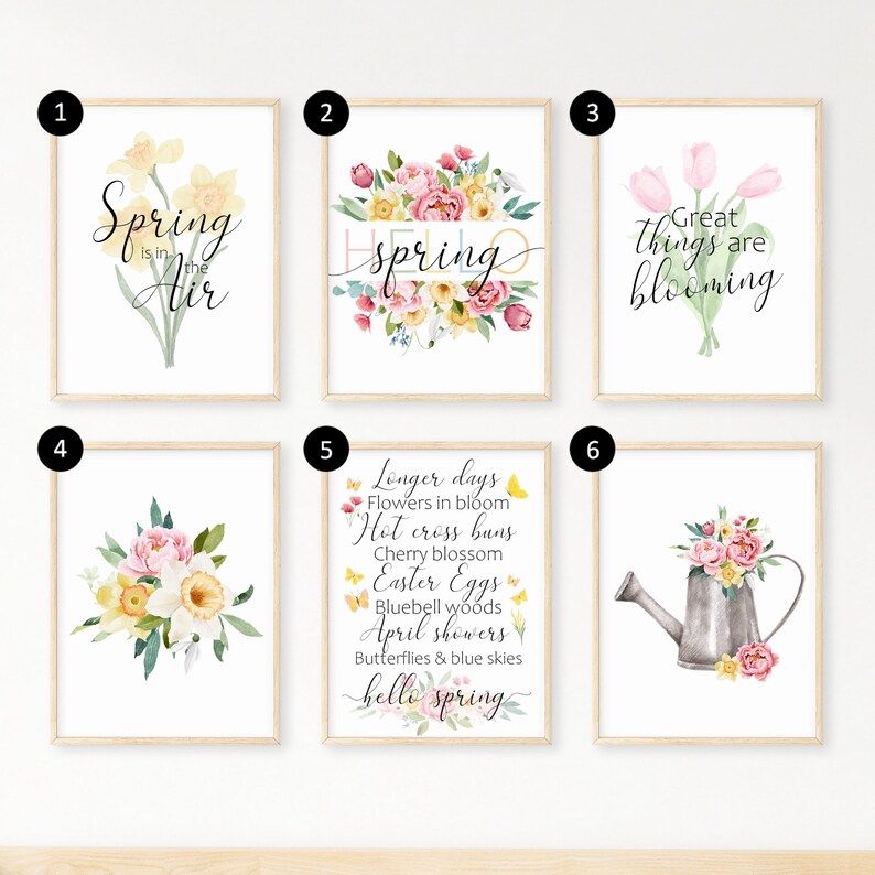 May include: Six printable wall art prints with a spring theme. The prints feature watercolor illustrations of flowers, butterflies, and a watering can. The text on the prints includes "Spring is in the air", "hello spring", "Great things are blooming", and "Longer days, flowers in bloom, hot cross buns, cherry blossom, Easter eggs, bluebell woods, April showers, butterflies & blue skies".