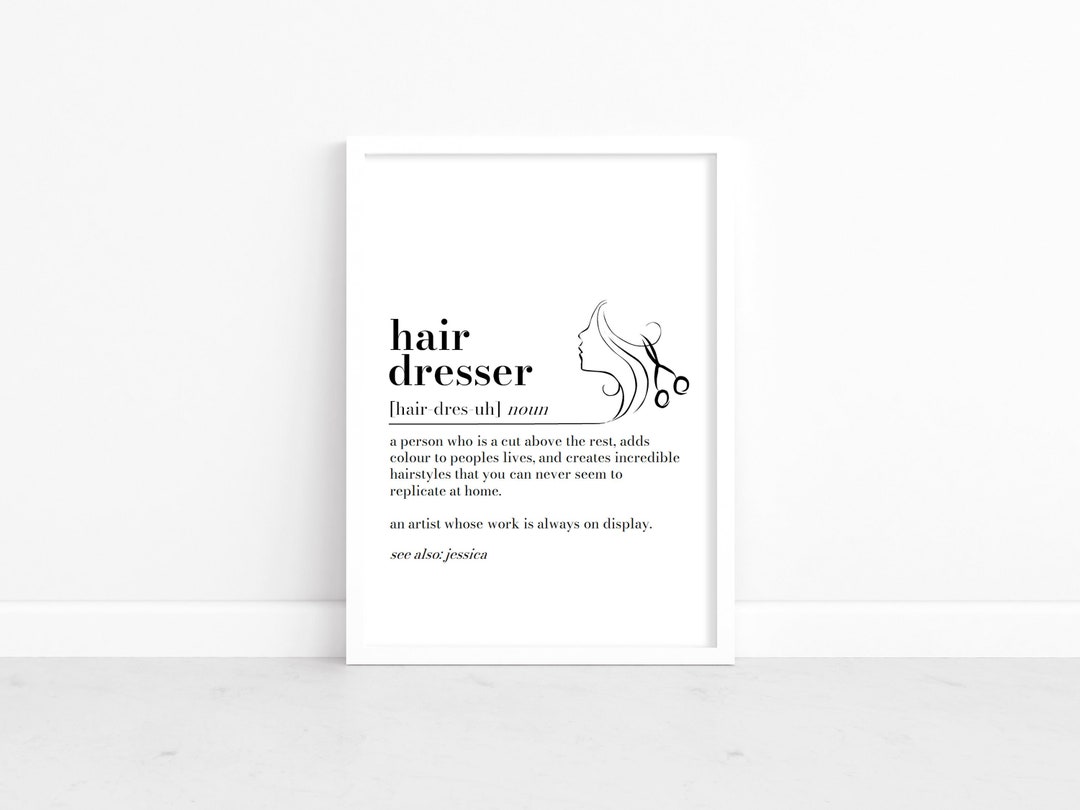 Personalised Hair Dresser Definition Print, Hair Dresser Gift, Wall Art