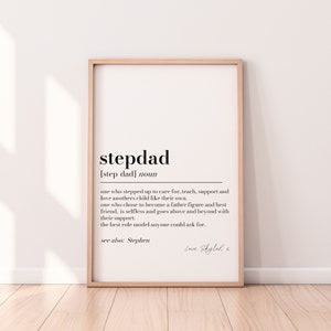 Stepdad Definition Print Gift, Step dad Birthday Gift Print, Stepped Up Dad Personalised gift, Fathers Day, Stepfather Gift, Stepdad Gift
