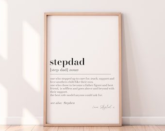 Stepdad Definition Print Gift, Step dad Birthday Gift Print, Stepped Up Dad Personalised gift, Fathers Day, Stepfather Gift, Stepdad Gift